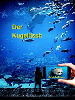 cover image of Der Kugelfisch